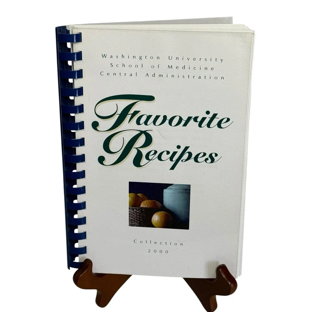 Washington U School Of Medicine Central‎ Admin Favorite Recipes 2000 Cookbook